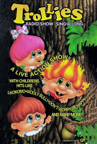 Trollies Radio Show Sing-A-Long Poster