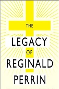 The Legacy of Reginald Perrin Poster
