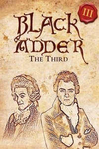 Blackadder III: the Third Poster