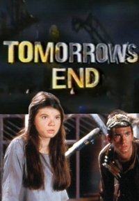 Tomorrow's End Poster