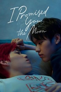I Promised You The Moon Poster