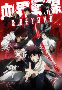 Blood Blockade Battlefront & Beyond Poster
