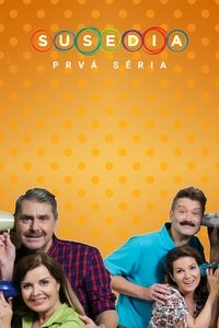 Susedia season 1 Poster