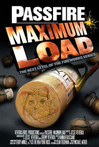 Passfire Maximum Load Poster