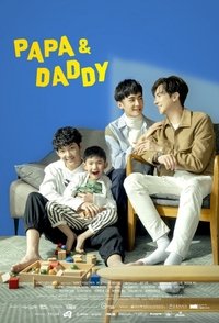 Papa & Daddy 2 Poster
