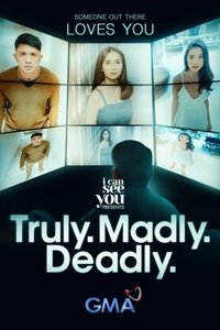 Truly. Madly. Deadly. Poster