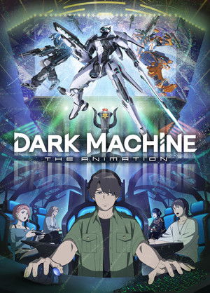 DARK MACHINE THE ANIMATION