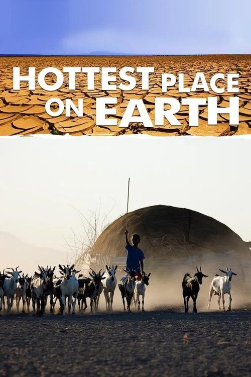 Hottest Place on Earth