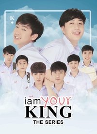 I Am Your King Poster