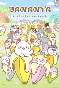 Bananya and the Curious Bunch Poster