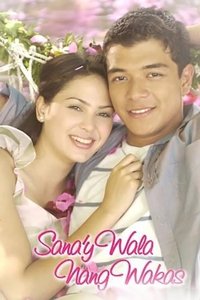 Sana'y wala ng wakas season 1 Poster